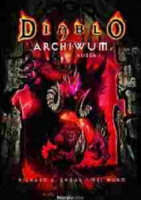 Richard A. Knaak, Mel Odom — Diablo Archiwum Księga 1