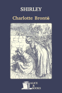 Charlotte Brontë — Shirley