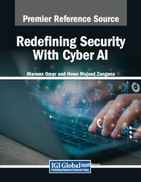 -- — Redefining Security With Cyber AI