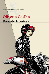 Oliveiro Coelho — Bien de frontera