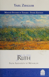 Yael Ziegler — Ruth: from alienation to monarchy