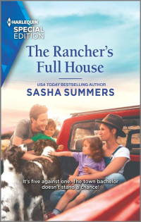 Sasha Summers — The Rancher's Full House (Texas Cowboys & K-9s)