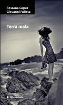 Rossana Copez & Giovanni Follesa — Terra mala