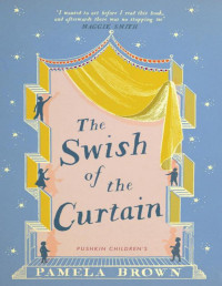 Pamela Brown — The Swish of the Curtain