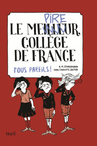 N M Zimmermann [Zimmermann, N M] — Le meilleur collège de France - Tome 2