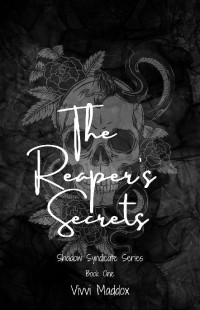 Vivvi Maddox — The Reaper's Secrets: The Shadow Reaper