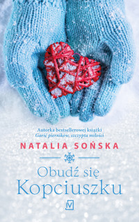 Natalia Sońska — Obudź się, Kopciuszku