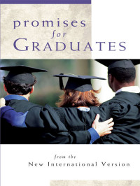 Zondervan; — NIV, Promises for Graduates