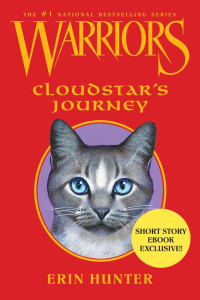 Erin Hunter — Cloudstar's Journey