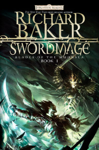 Richard Baker — Swordmage