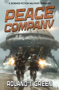 Roland J. Green — Peace Company