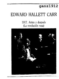 ganz1912 — CARR, E. H. - 1917, Antes y Después (OCR) [por Ganz1912]