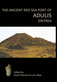 Unknown — The Ancient Red Sea Port of Adulis, Eritrea