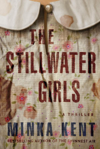 Minka Kent — The stillwater girls