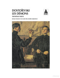 Fiodor Dostoievski — Les démons 3.