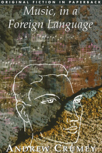 Andrew Crumey — Music, in a Foreign Language