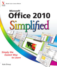 Shoup, Kate — Microsoft Office 2010 Simplified