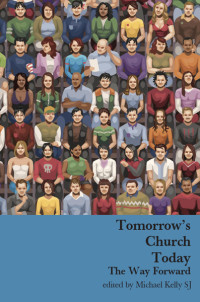 Kelly, Michael; — Tomorrow's Church Today