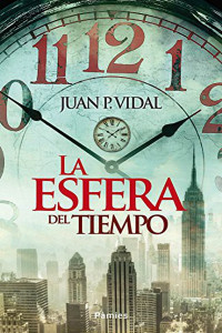Juan P. Vidal — La esfera del tiempo