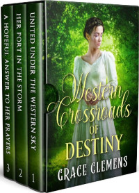 Grace Clemens — Western Crossroads Of Destiny Box Set