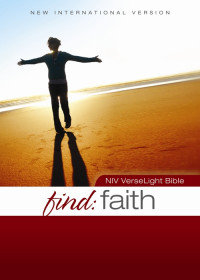 Zondervan; — NIV, Find Faith: VerseLight Bible