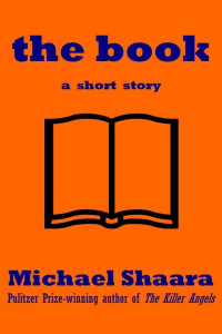 Michael Shaara — The Book