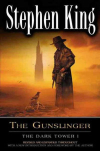 STEPHEN KING — The Gunslinger