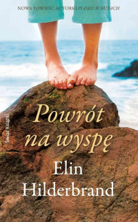 Elin Hilderbrand — Powrót na wyspę