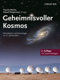 Kiefer, Claus — Geheimnisvoller Kosmos · Astrophysik und Kosmologie im 21. Jahrhundert