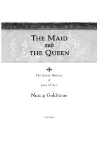 Nancy Goldstone — The Maid and the Queen