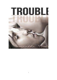 Samantha Towle — Trouble