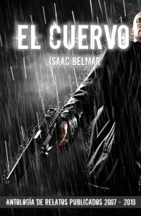 Isaac Belmar — El Cuervo