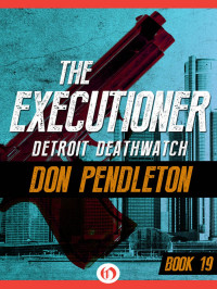 Don Pendleton — Detroit Deathwatch