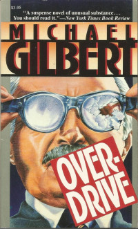 Michael Gilbert — Overdrive