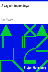 J. A. Hobson — A vagyon tudománya