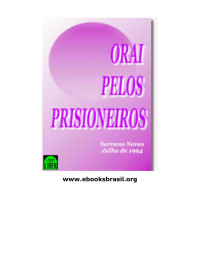 fe — file://C:\cdpub\serrano\oraiprisioneiros\pdf\oraiprisioneiros.h