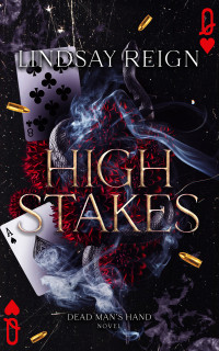 Lindsay Reign — High Stakes