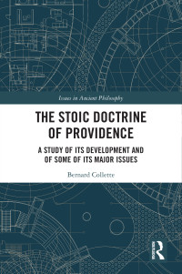 Bernard Collette; — The Stoic Doctrine of Providence