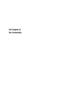 Longo, Stefano B.; Clausen, Rebecca; Clark, Brett — Tragedy of the Commodity