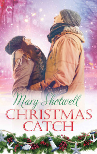 Mary Shotwell — Christmas Catch