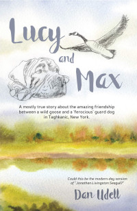 Dan Udell — Lucy and Max: