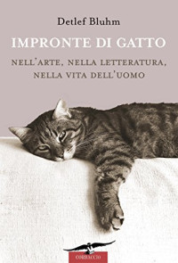 Detlef Bluhm — Impronte di gatto (Italian Edition)