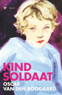 Oscar van den Boogaard — Kindsoldaat