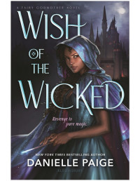 Danielle Paige — Wish of the Wicked