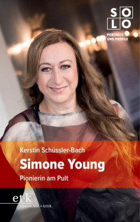 Kerstin Schüssler-Bach — Simone Young