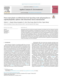 Xiukai Li — From waste plastic to artificial lotus leaf: Upcycling waste polypropylene to superhydrophobic spheres with hierarchical micro/nanostructure