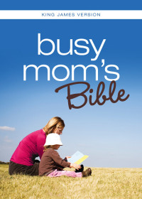 Zondervan; — KJV, Busy Mom's Bible