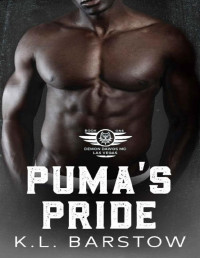 K.L. Barstow — Puma's Pride: Demon Dawgs MC Las Vegas - Book One (Demon Dawgs Motorcycle Club - Las Vegas 1)