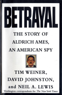 Tim Weiner — Betrayal