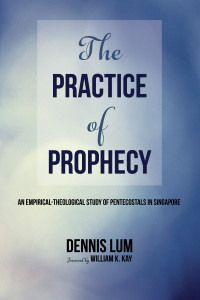 Li Ming Dennis Lum; — The Practice of Prophecy